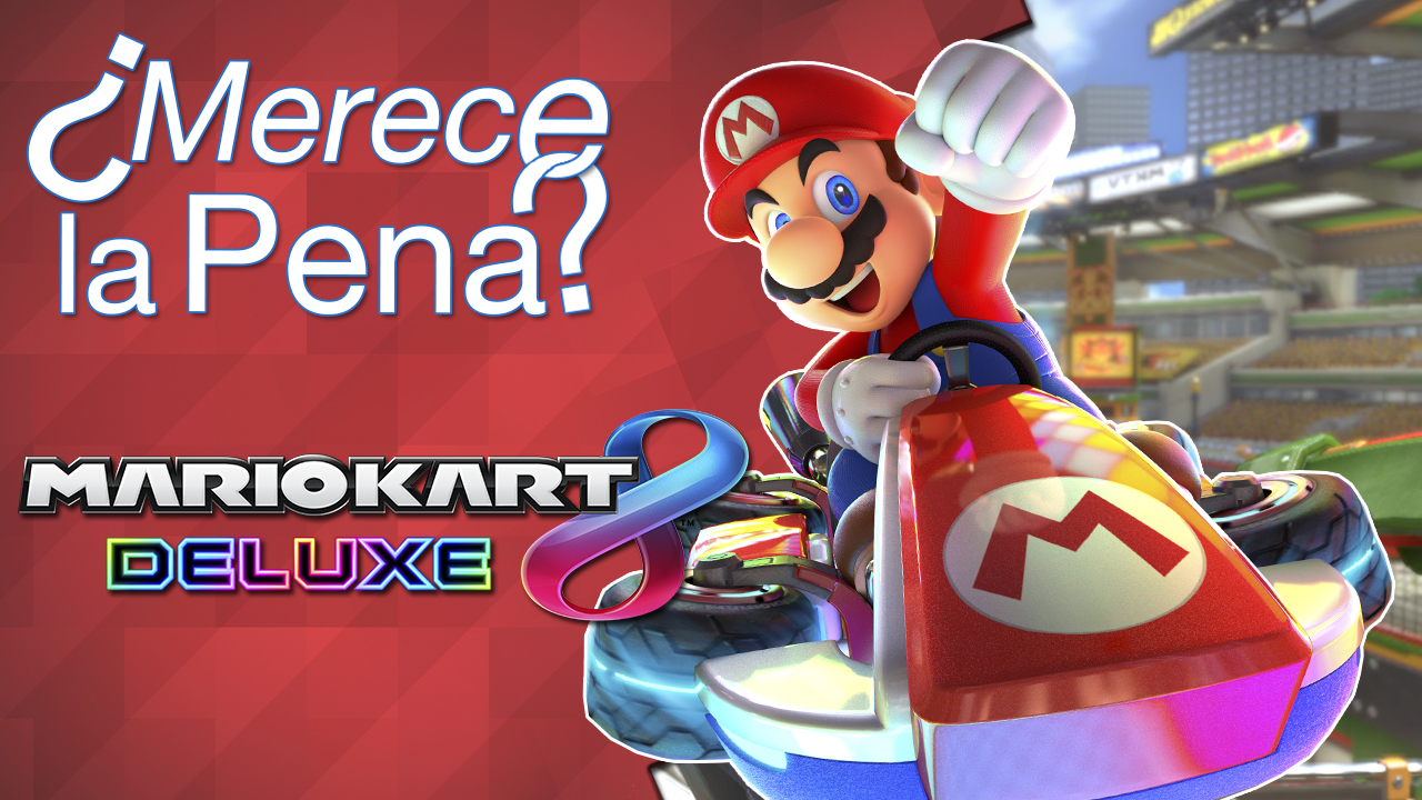 ¿merece La Pena Mario Kart 8 Deluxeemk 0163